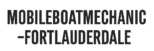 mobileboatmechanic fortlauderdale